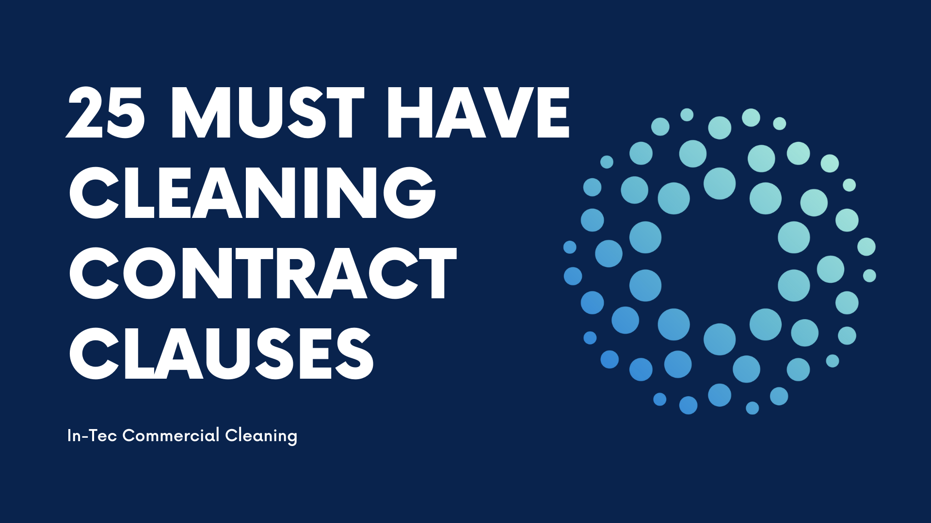 What Clauses Should Be In Your Cleaning Service Contract?